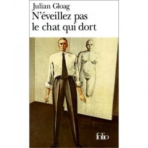N'eveillez Pas Le Chat Qui Dort - Julian Gloag