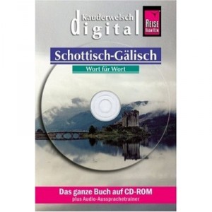 Verlagsgruppe Reise Know-How Kauderwelsch digital - Schottisch-Gälisch [import allemand]