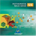 Schroedel Mathematik Neue Wege, Lernsoftware : 5./6. Schuljahr, 1 CD-ROM Raum und Form. Für Windows 98/ME/2000...