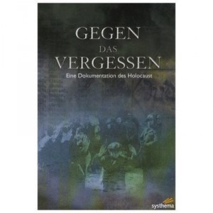 United Soft Media Verlag Gegen das Vergessen - Eine Dokum. the Holocaust [German Import]