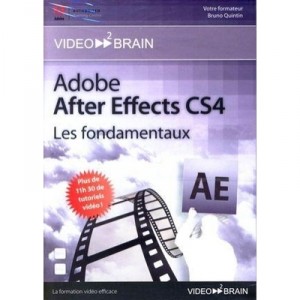 video2brain Adobe After Effects CS4 : les fondamentaux