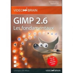 Video2brain - Gimp 2.6: fundamentals