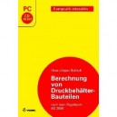 Vogel Buchverlag Berechnung von Druckbehlter-Bauteilen 2.0 [Import allemand]