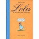 Lola 10 Histoires Instructives - Yvan Pommaux