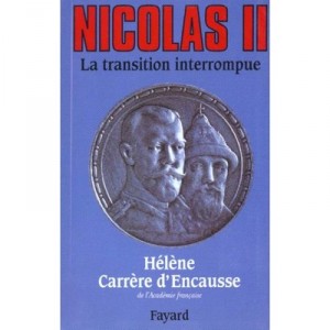 Nicolas Ii La Transition Interrompue - Helene Carrere D'encausse