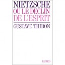 Nietzsche - Gustave Thibon