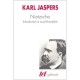 Nietzsche (introduction A Sa Philosphie) - Karl Jaspers