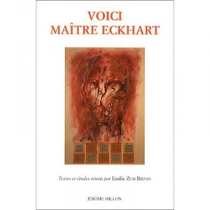 Voici Maitre Eckhart - Emilie Zum Brunn