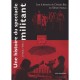 Une Histoire Du Spectacle Militant (1966-1980) - Biet ,neveux