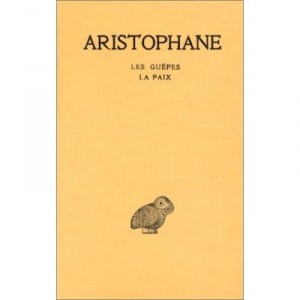 Comedies T.2 , Les Guepes, La Paix - Aristophane