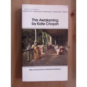 The Awakening - Kate Chopin