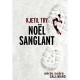 Noel Sanglant - Kjetil Try