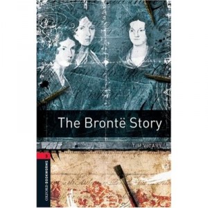 The Bronte Story Niveau: 3 - Collectif