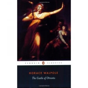 The Castle Of Otranto - Horace Walpole