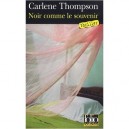 Noir Comme Le Souvenir - Carlene Thompson