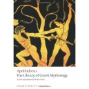 The Library Of Greek Mythology - Apollodorus