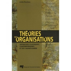 Organizational Theories - Linda Rouleau