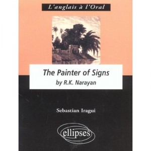 The Painter Of Signs , R-k Narayan - Sebastian Iragui