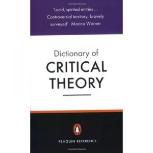 The Penguin Dictionary Of Critical Theory - David Macey