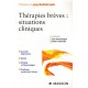 Therapies Breves : Situations Cliniques - Yves Doutrelugne , O Cottencin