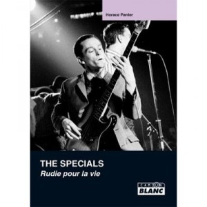 The Specials, Rudie For Life - Horace Panter