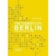 The Tourist City Berlin /anglais - Richter Jana