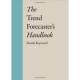 The Trend Forecaster's Handbook - Martin Raymond