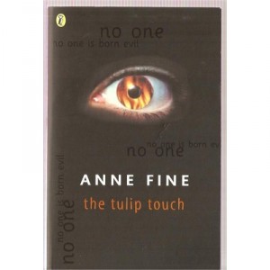 The Tulip Touch - Anne Fine