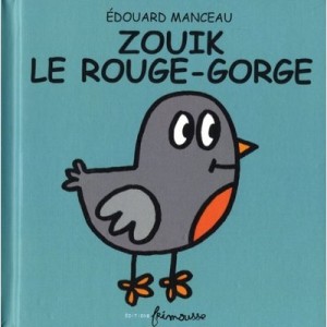 Zouik, The Robin - Edward Manceau