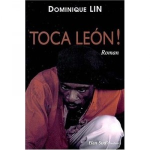 Toca Leon ! - Dominique Lin