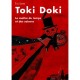 Toki Doki, Le Maitre Du Temps Et Des Saisons - Eric Battut