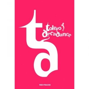 Tokyo Decadance - Roger