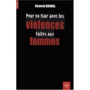To end Violence against Women - Chantal Brunel