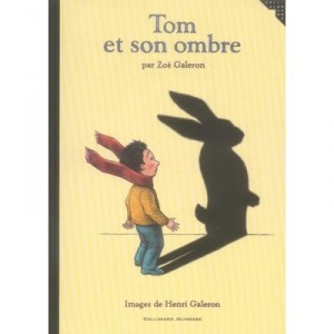 Tom Et Son Ombre - Zoe Galeron