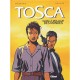 Tosca T.3 , Dans Le Meilleur Des Mondes - Valles , Desberg