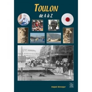 Toulon De A A Z - Magali Berenger