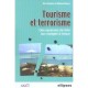 Tourisme Et Terrorisme , De Vacances De Reve Aux Voyages A Risque - Eric Denece , Sabine Meyer