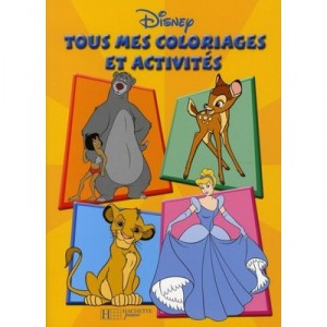 All My Coloring and activities with Disney - Collectif
