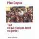 Tout Ce Qui N'est Donne Est Perdu - P Ceyrac