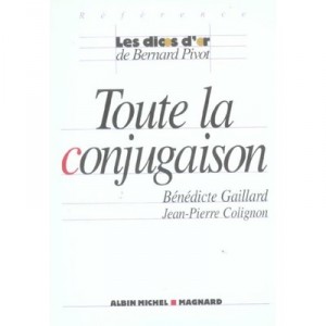 The entire conjugation - Benedicte Gaillard, Jean-pierre Colignon