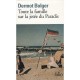 Toute La Famille Sur La Jetee Du Paradis - Dermot Bolger