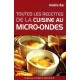 Toutes Les Recettes De La Cuisine Au Micro-ondes - Amelie Bar