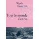 Tout Le Monde S'en Va - Wendy Guerra