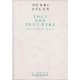 Tout , Non, Peut-etre. Education Et Verite - Henri Atlan