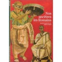 Nos Ancetres Les Romains - Hanoune , Scheid