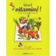 Tout Vitamine ! - Nathalie Roques , Peggy Nille