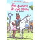 Nos Passions Et Nos Reves - Ann M. Martin