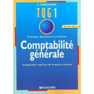 Tqg 1 Comptabilite Generale - C Perochon