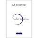 Traduit Du Silence - Joe Bousquet