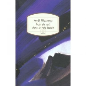 Night Train in the Milky Way No. 21 - Kenji Miyazawa